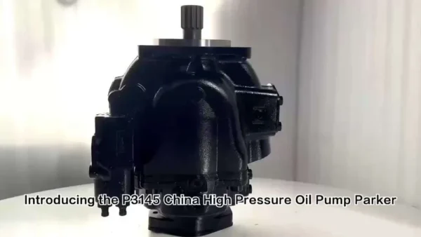 P3145 China High Prssure Oil Pump Parker Variable Displacement Hydraulic Piston Pump